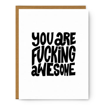 You are F... Awesome Card