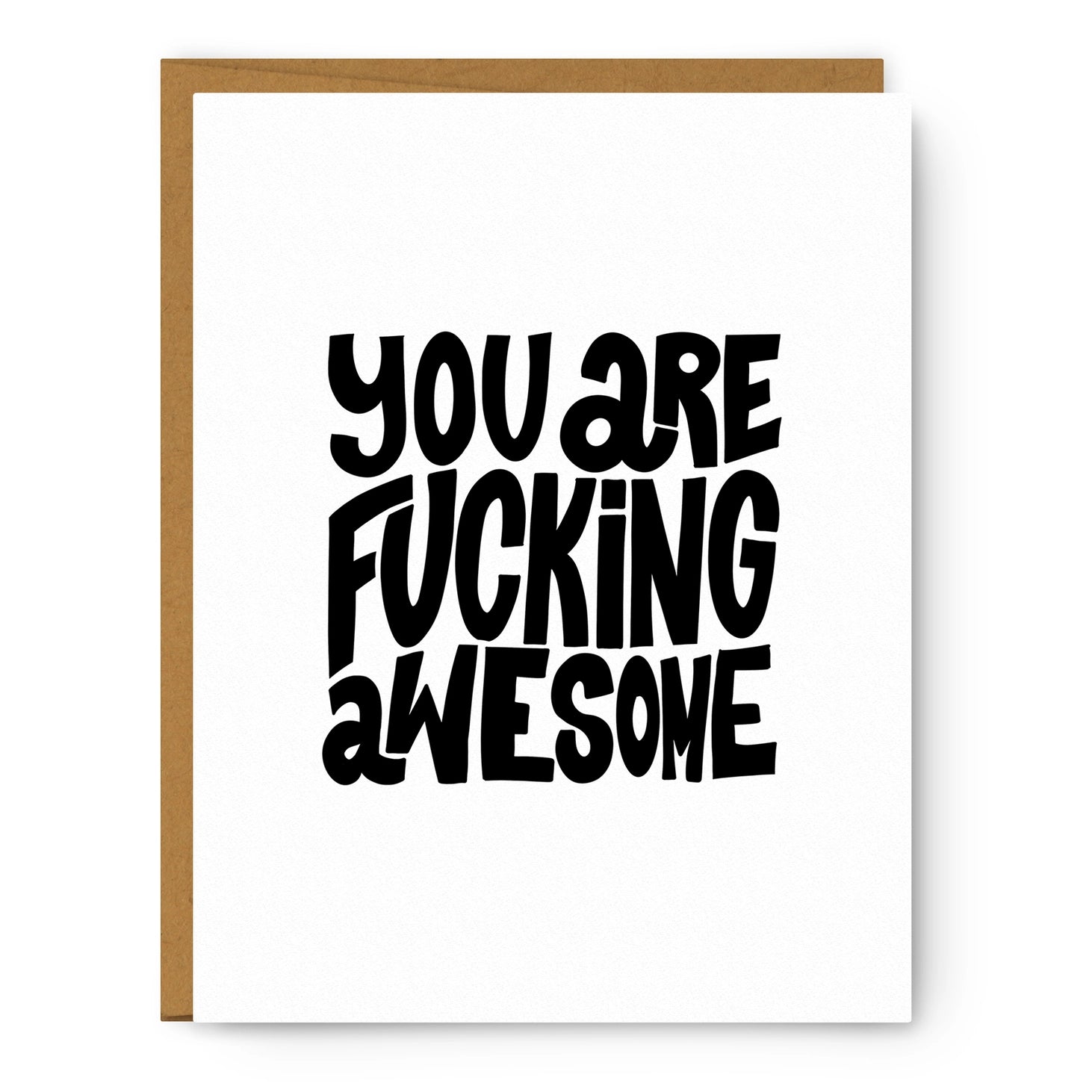 You are F... Awesome Card