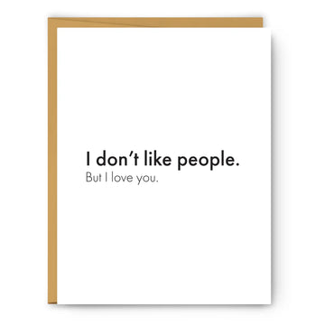 I Don't Like People Card