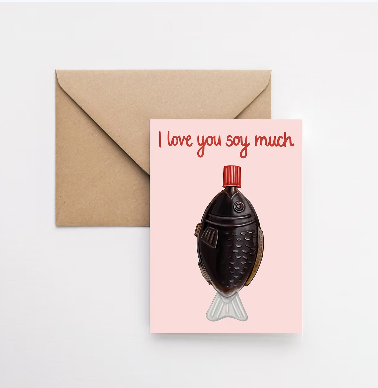 I love you soy much! Card